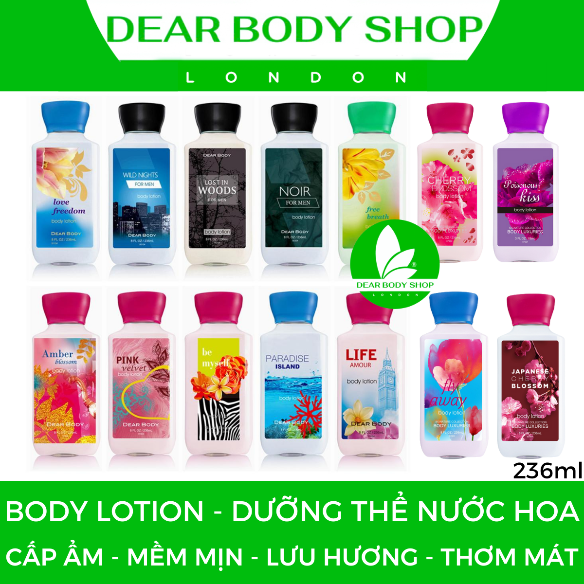 SỮA DƯỠNG THỂ DEAR BODY HƯƠNG NƯỚC HOA - BODY LOTION 236ml - GIẢI PHÁP CHĂM SÓC CƠ THỂ MỀM MỊN - TRẮNG SÁNG VÀ LƯU HƯƠNG SUỐT NHIỀU GIỜ