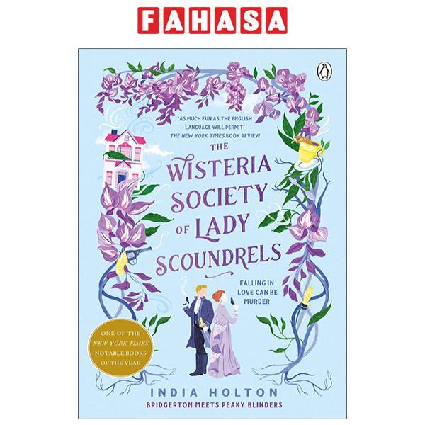 Dangerous Damsels 1: The Wisteria Society Of Lady Scoundrels