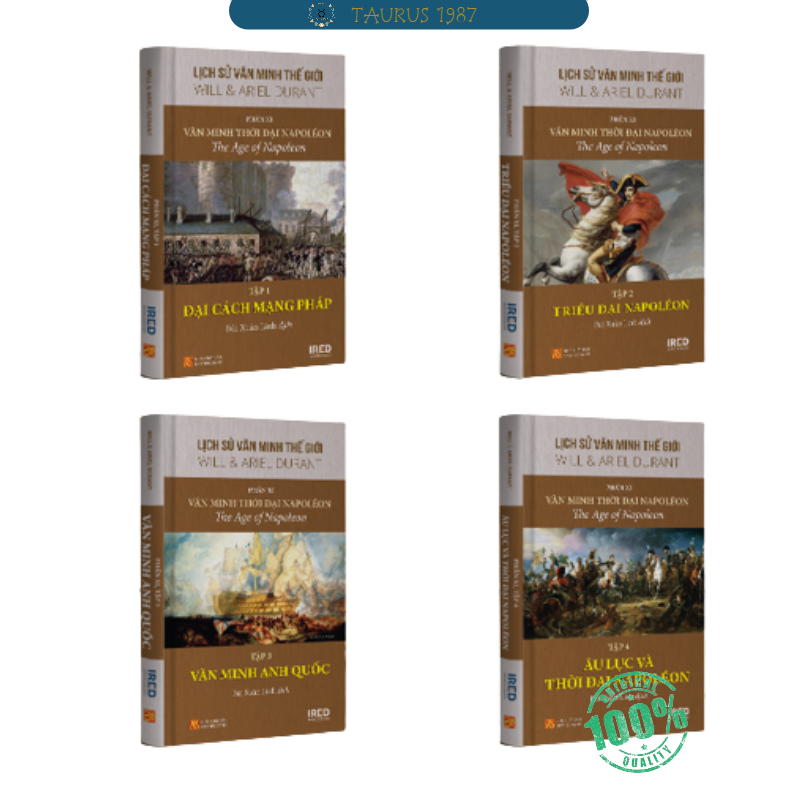 Lịch Sử Văn Minh Thế Giới - Phần XI - Văn Minh Thời Đại Napoléon (Bộ 4 Quyển)