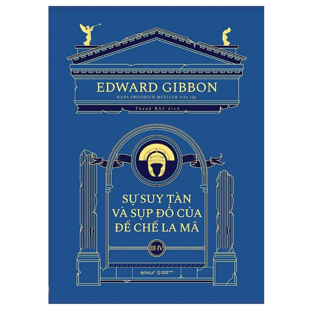 Sách Sự Suy Tàn Và Sụp Đổ Của Đế Chế La Mã (Bộ 3 cuốn) - Alphabooks - BẢN QUYỀN