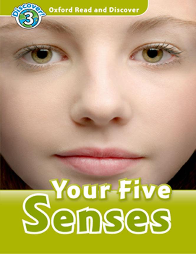 Oxford Read and Discover 3 Your Five Senses