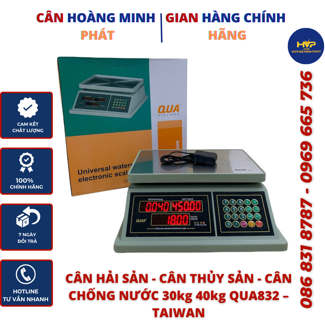 CÂN TÍNH TIỀN TỰ ĐỘNG CHỐNG NƯỚC 30kg/5g - 40kg/5g Qua832 ĐÀI LOAN - BẢO HÀNH 2 NĂM [ CÂN-HOÀNG-MINH-PHÁT ]