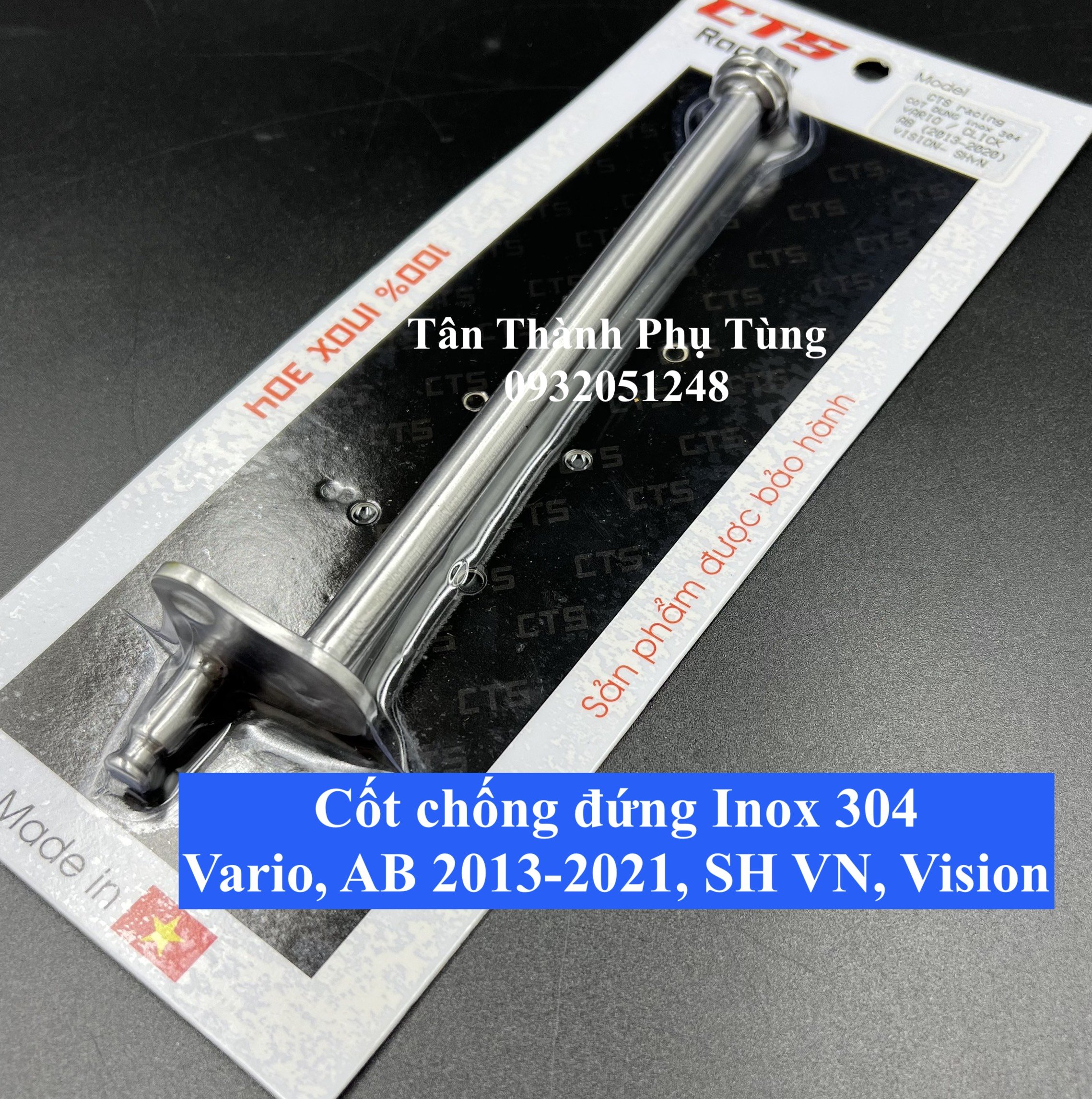 Cốt chống đứng Inox 304 dành cho Vario, Vision, SH VN, Air Blade 2013-2021 CTS