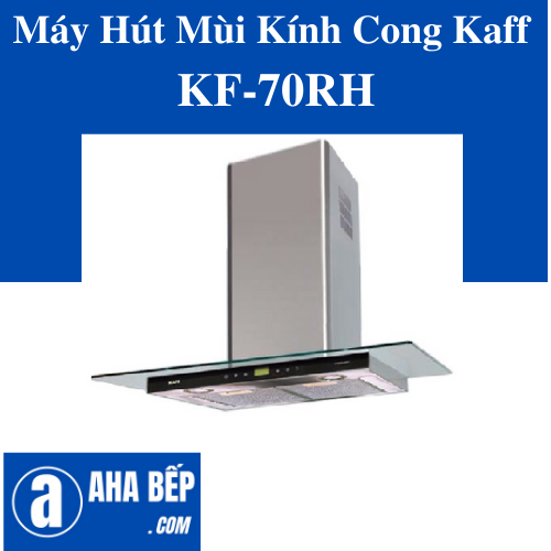 Máy Hút Mùi Kaff KF-70RH - Hàng Chính Hãng