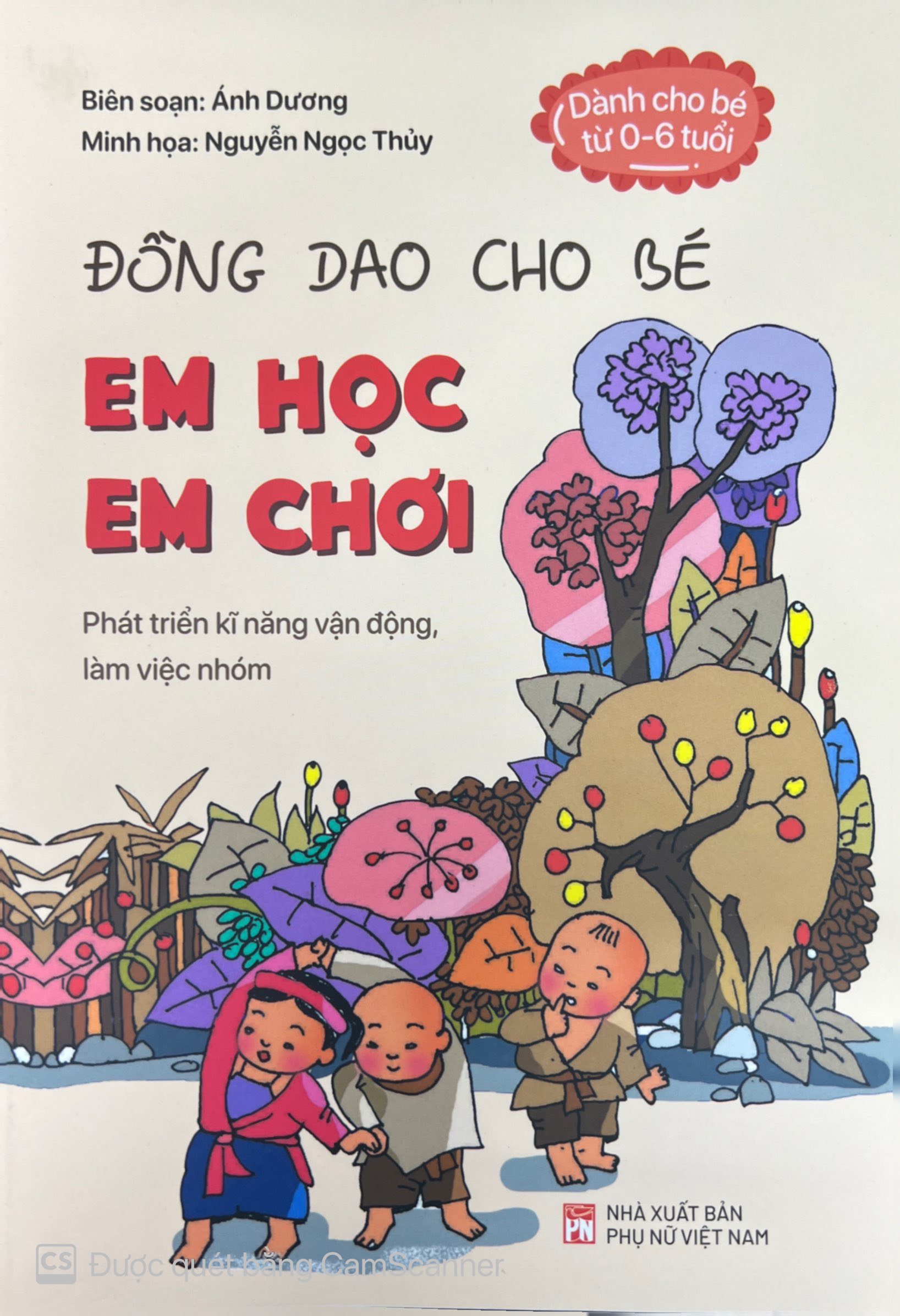 Sách - Đồng Dao Cho Bé Em Học Em Chơi (PN)