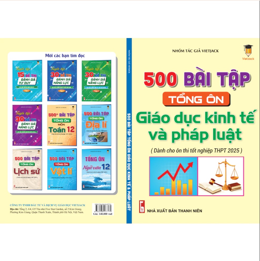 Sách - 500 Bài tập tổng ôn Giáo dục kinh tế và pháp luật (Dành cho ôn thi THPT 2025) VietJack