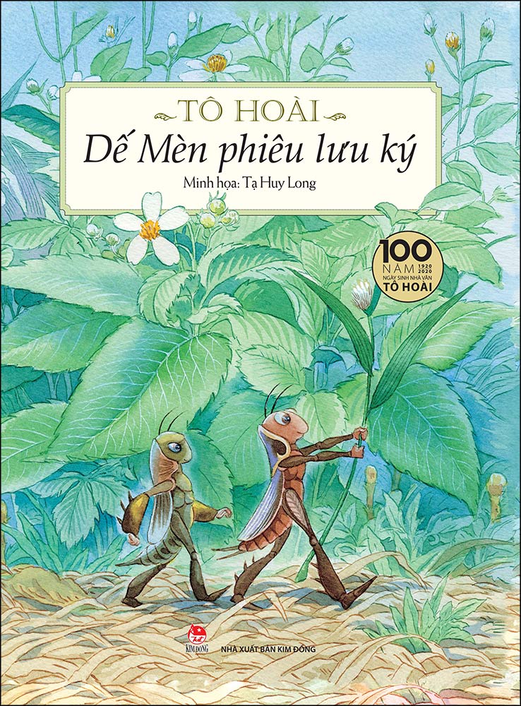 Dế Mèn Phiêu Lưu Ký – (Minh Họa Màu) - Tạ Huy Long Minh Họa - Ấn Bản Kỉ Niệm 100 Năm Tô Hoài