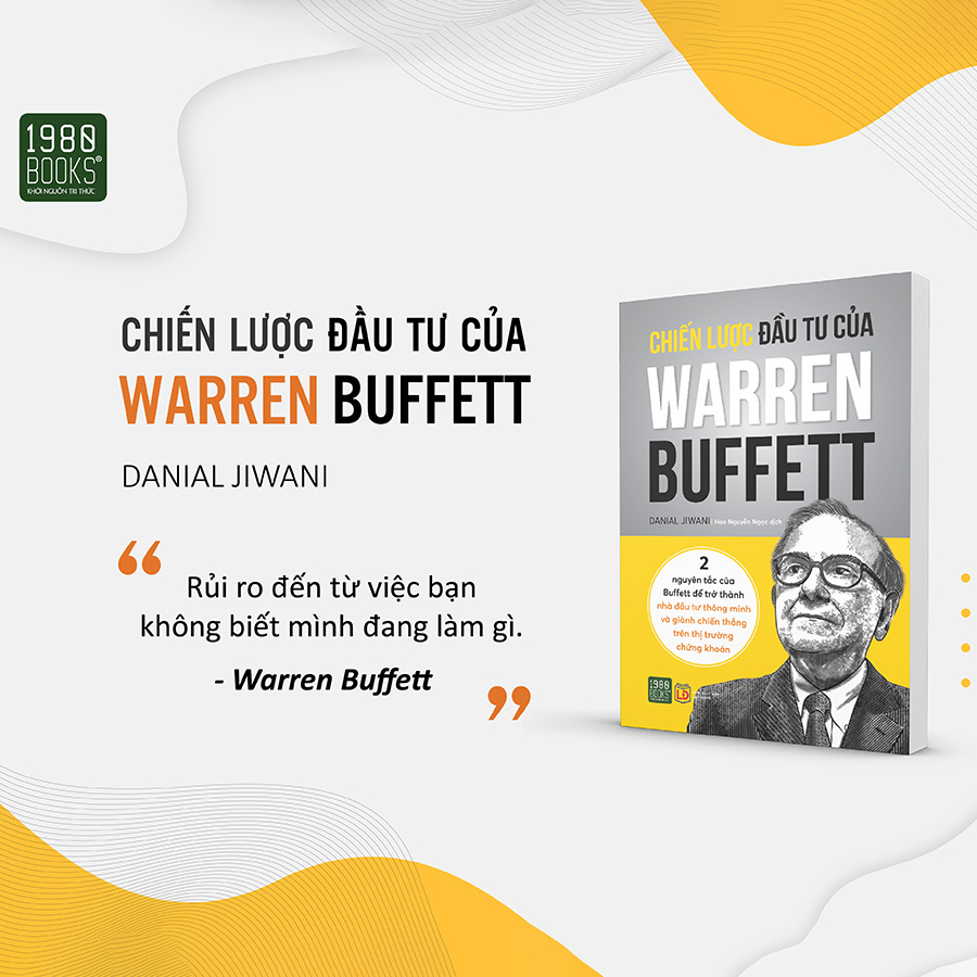 Chiến Lược Đầu Tư Của Warren Buffett