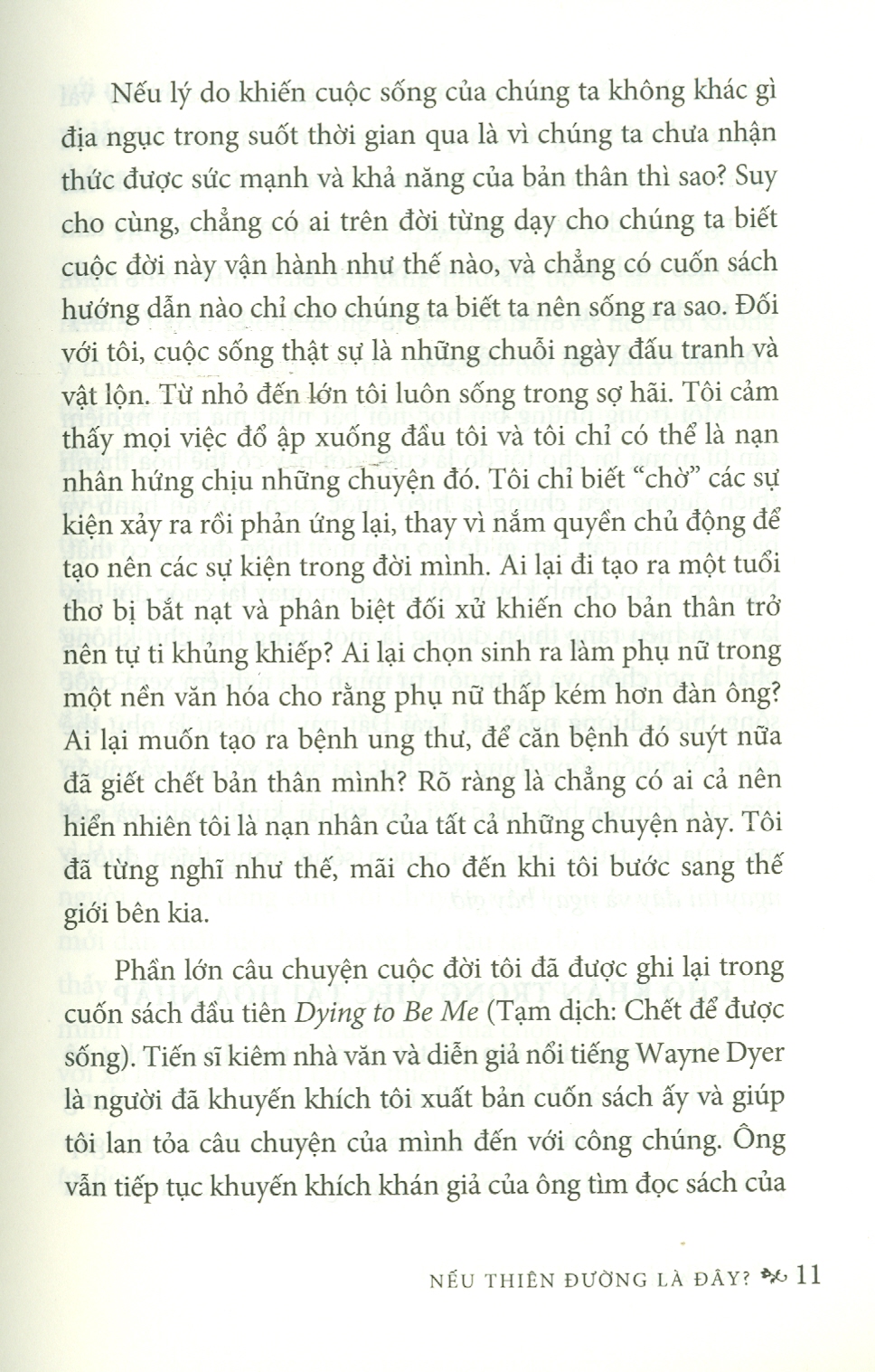 Nếu Thiên Đường Là Đây? 10 bài học giá trị sau trải nghiệm cận tử