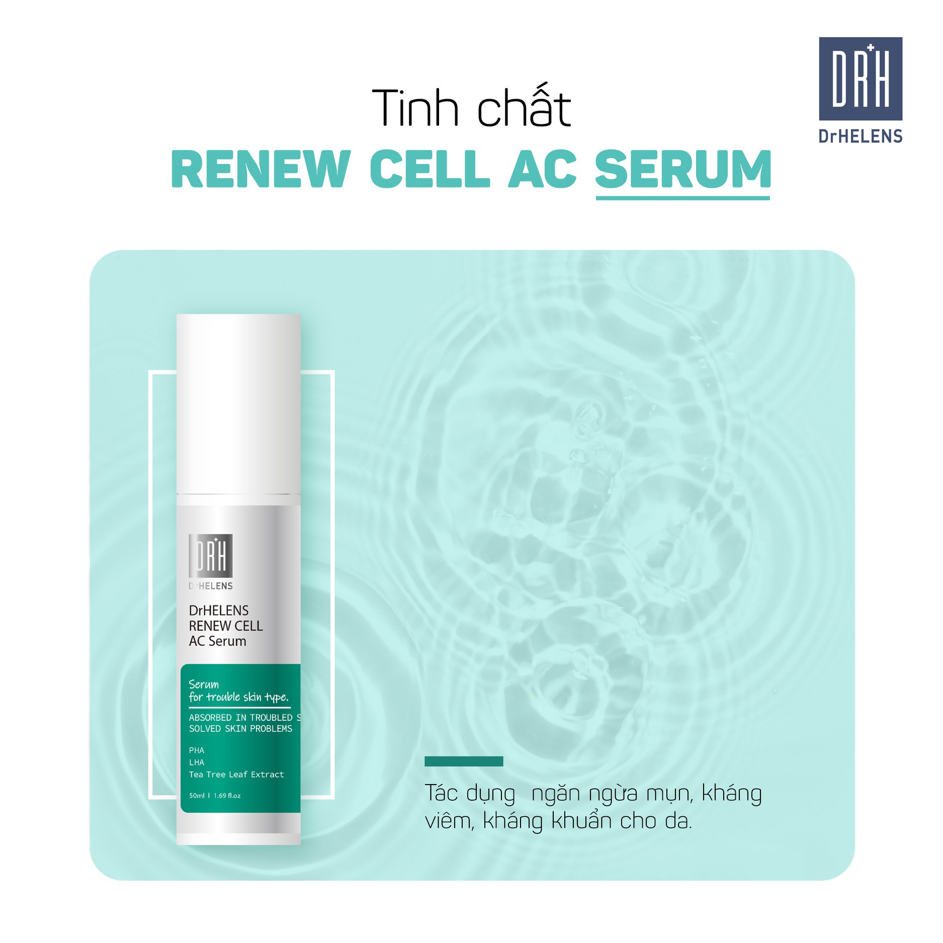 Serum ngừa mụn nám sẹo thâm rỗ tàn nhang Hàn Quốc DrHELENS Renew Cell AC Serum (50ml)