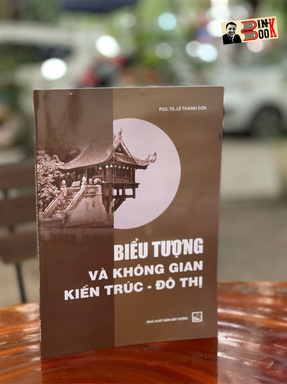 BIỂU TƯỢNG VÀ KHÔNG GIAN KIẾN TRÚC ĐÔ THỊ - Lê Thanh Sơn - NXB Xây Dựng