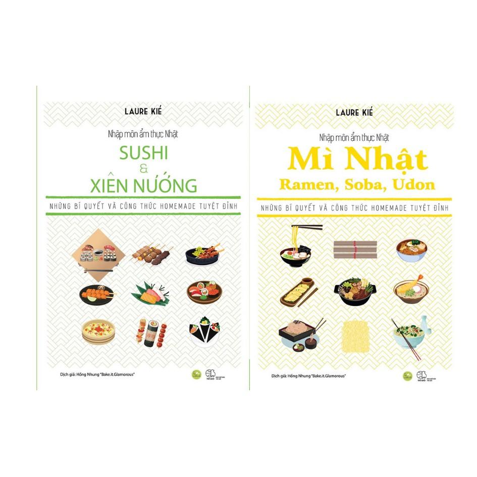 Sách - Nhập môn ẩm thực Nhật: Sushi và Xiên nướng + Mì Nhật – Ramen, Soba, Udon ( Tặng Kèm Bookmark Sáng Tạo )