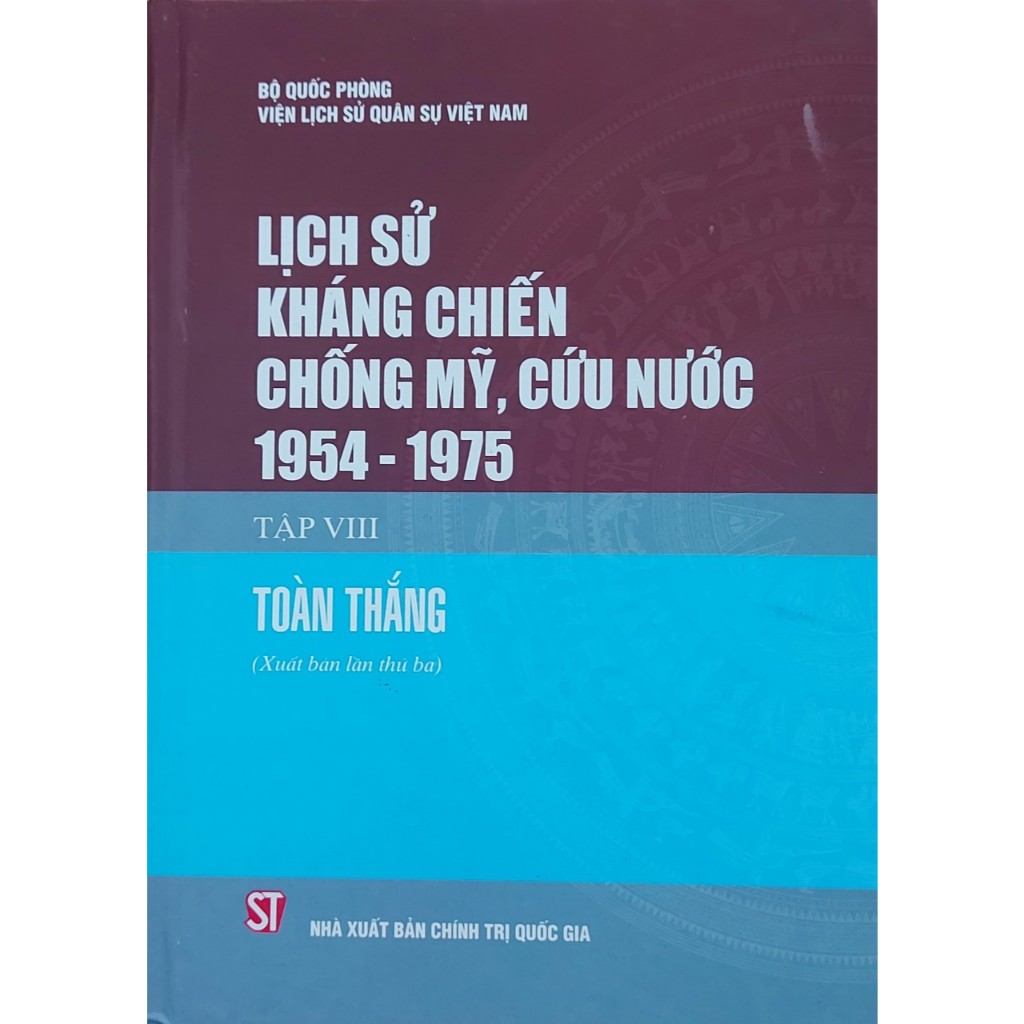 Lịch Sử Kháng Chiến Chống Mỹ, Cứu Nước 1954 -1975 (9 tập)