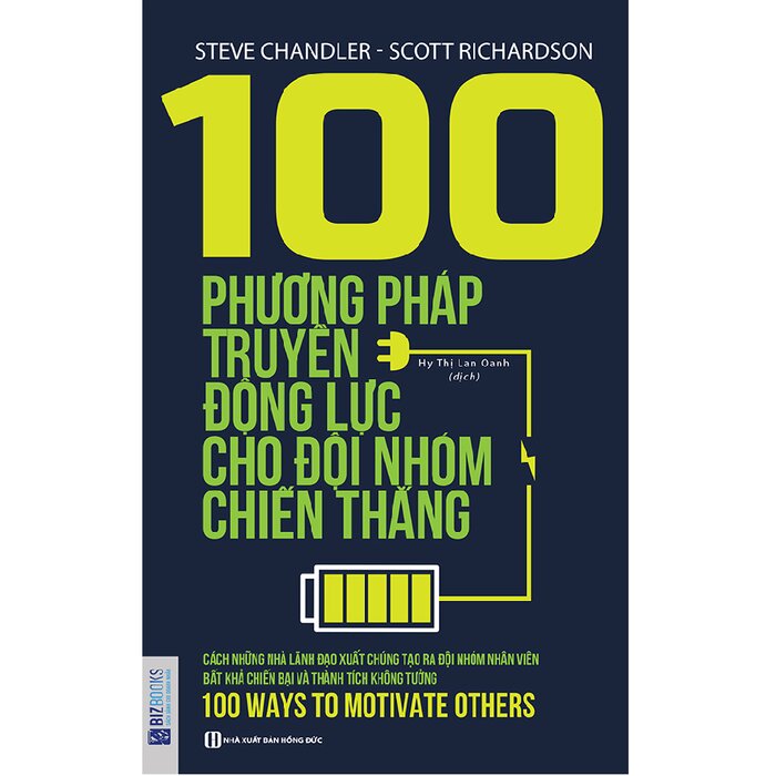 100 phương pháp truyền động lực cho đội nhóm chiến thắng_ Sách hay mỗi ngày