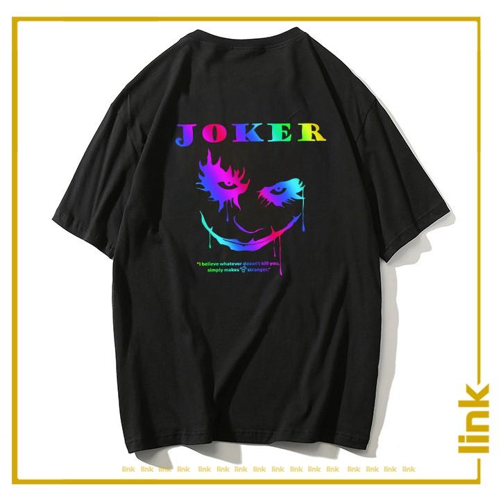 Áo phông phản quang 7 màu JOKER tay lỡ unisex ( Đen, Trắng )