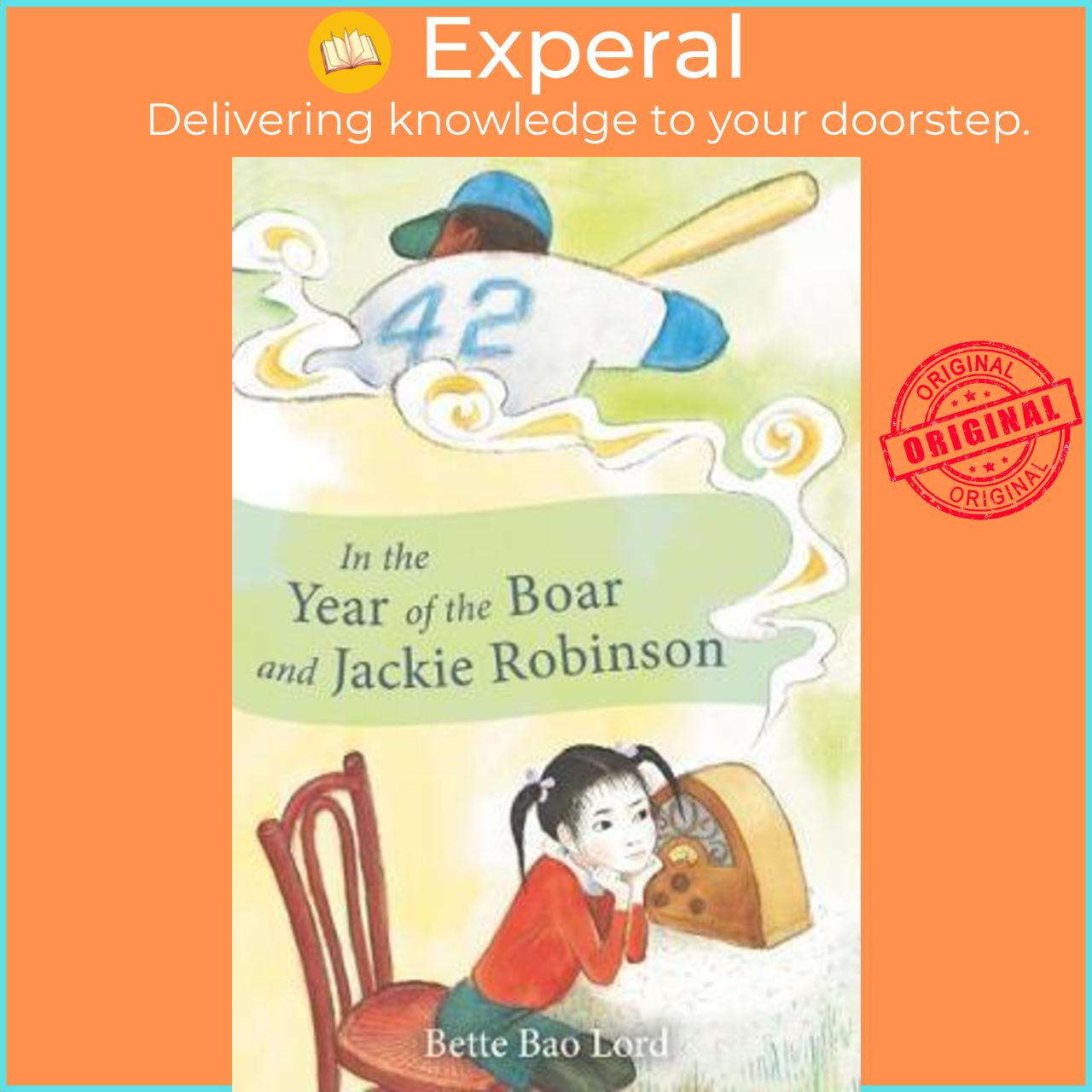 Sách - In the Year of the Boar and Jackie Robinson by Bette Lord