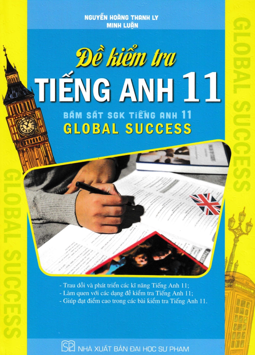 Đề Kiểm Tra Tiếng Anh 11 (Bám Sát SGK Tiếng Anh 11 Global Success) _HA