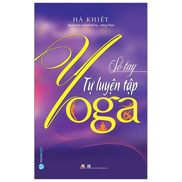 Sổ Tay Tự Luyện Tập Yoga