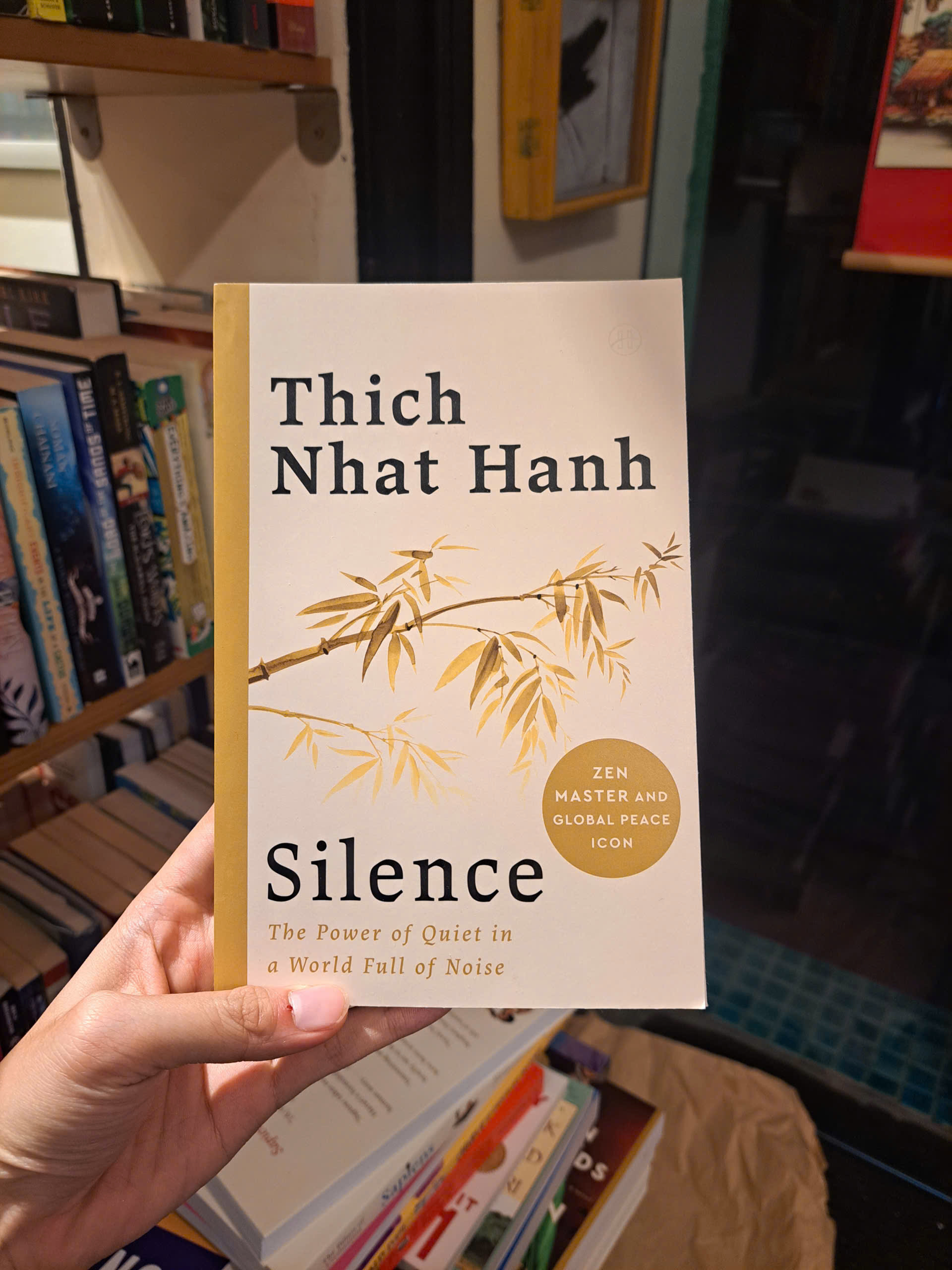 Sách - Silence: The Power of Quiet by Thich Nhat Hanh | Religion / Phật giáo / Ngoại văn nhập khẩu