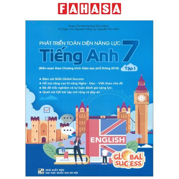 Phát Triển Toàn Diện Năng Lực Tiếng Anh 7 - Tập 1