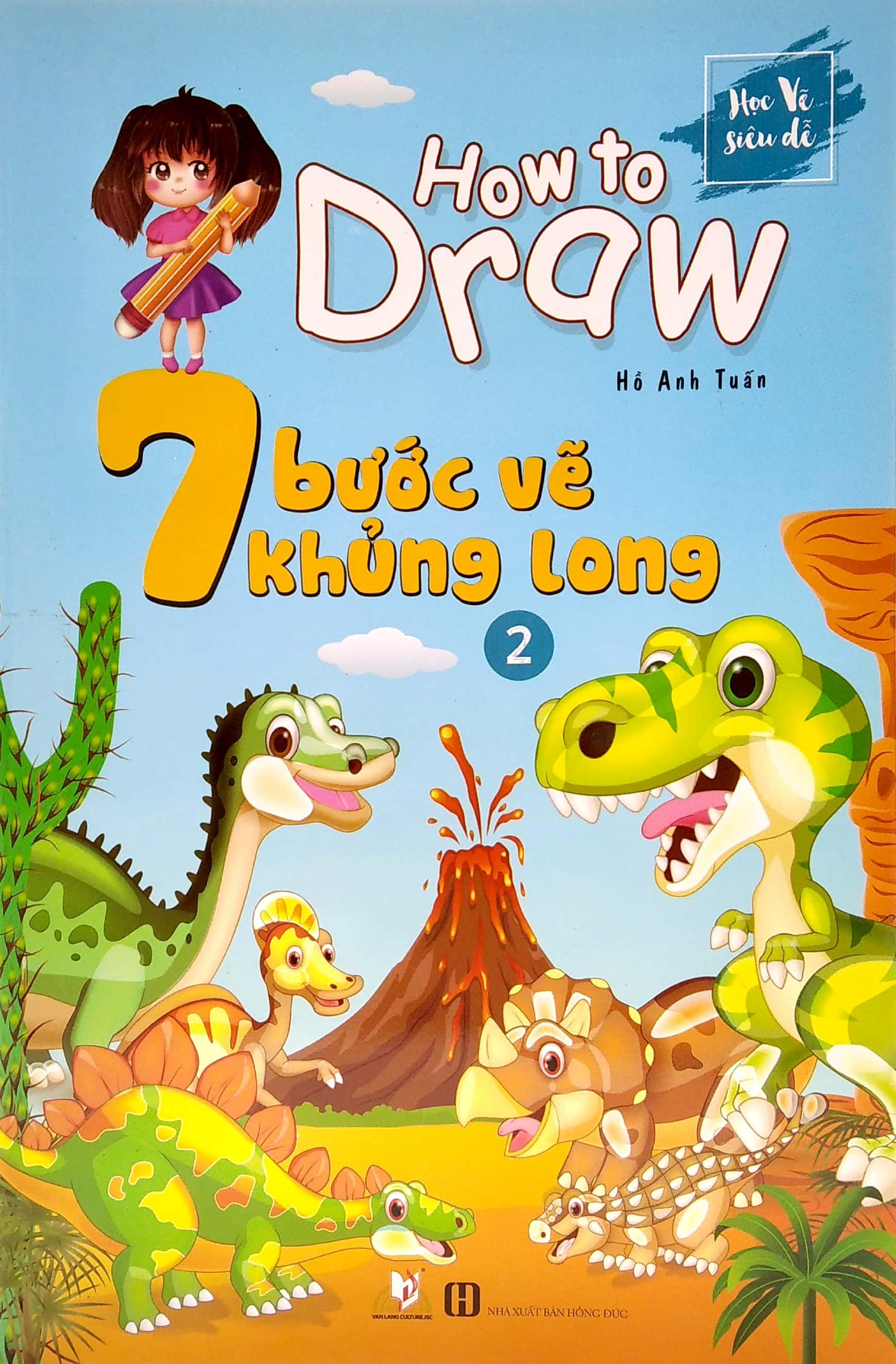 7 Bước Vẽ Khủng Long - Tập 2