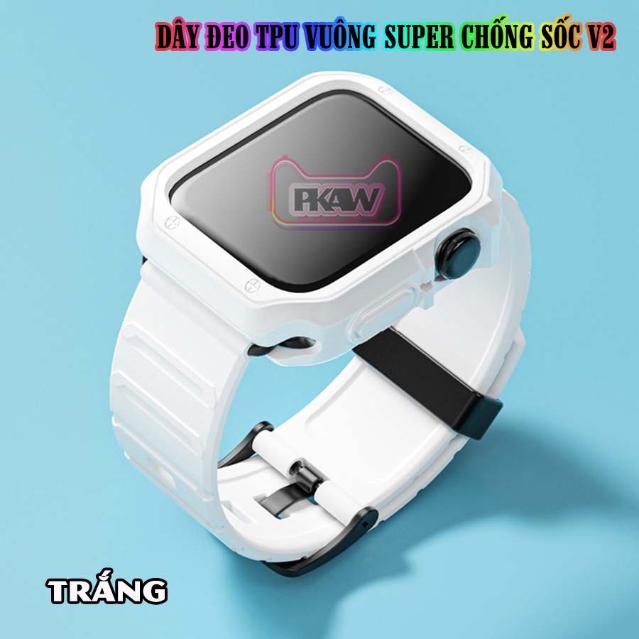 Dây Đeo khung ốp rời dành cho Apple Watch 7/6/5/4/3/2/1 size 38/40/41/42/44/45mm TPU vuông SUPER chống sốc V2 - nhiều màu (tặng cường lực dẻo theo size)