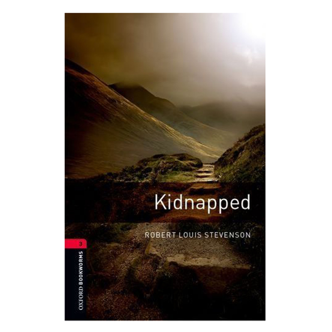 Oxford Bookworms Library (3 Ed.) 3: Kidnapped