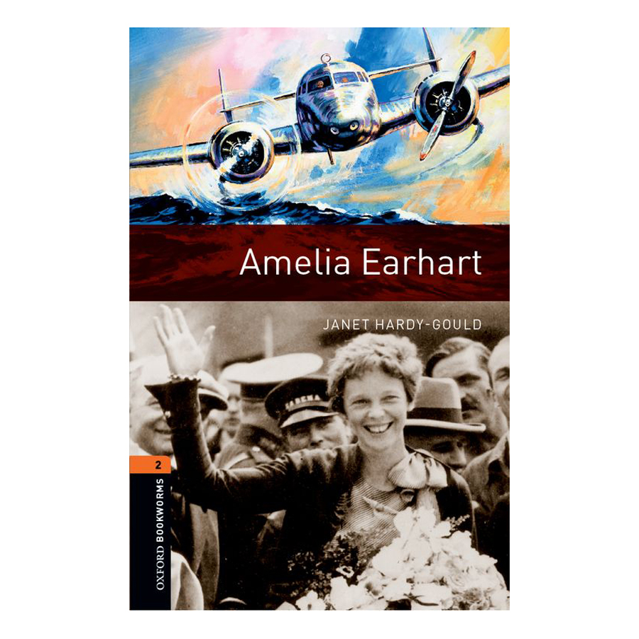 Oxford Bookworms Library (3 Ed.) 2: Amelia Earhart Audio CD Pack