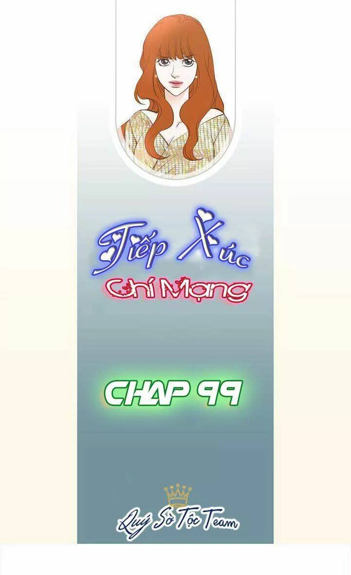 tiếp xúc chí mạng chapter 99 2