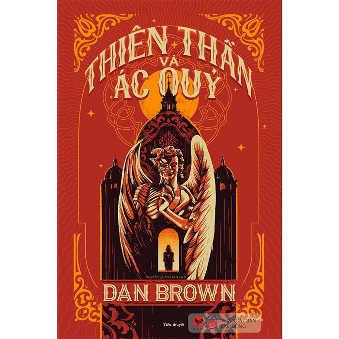 (Bìa Cứng) THIÊN THẦN VÀ ÁC QUỶ - Dan Brown - Nguyễn Quang Huy dịch