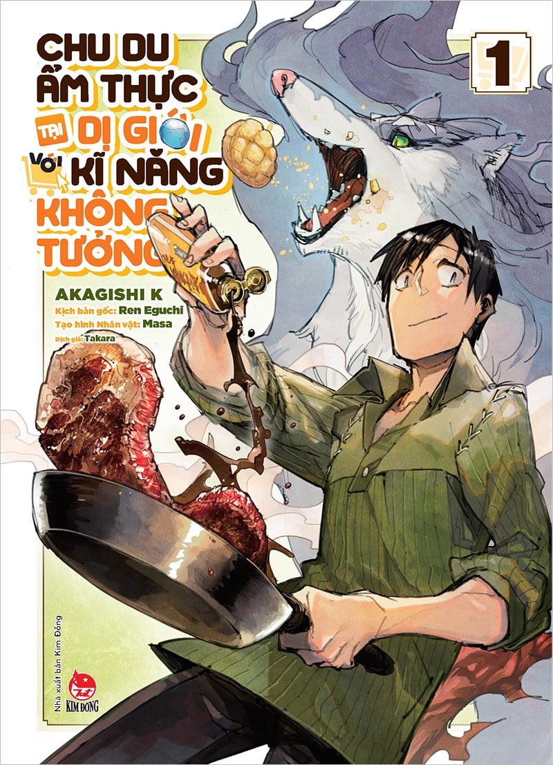 Sách - Chu du ẩm thực tại Dị giới với kĩ năng không tưởng - tập 1