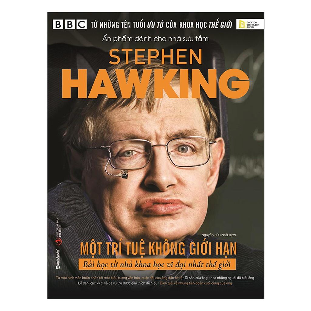 Sách Stephen Hawking - Một trí tuệ không giới hạn - Alphabooks - BẢN QUYỀN