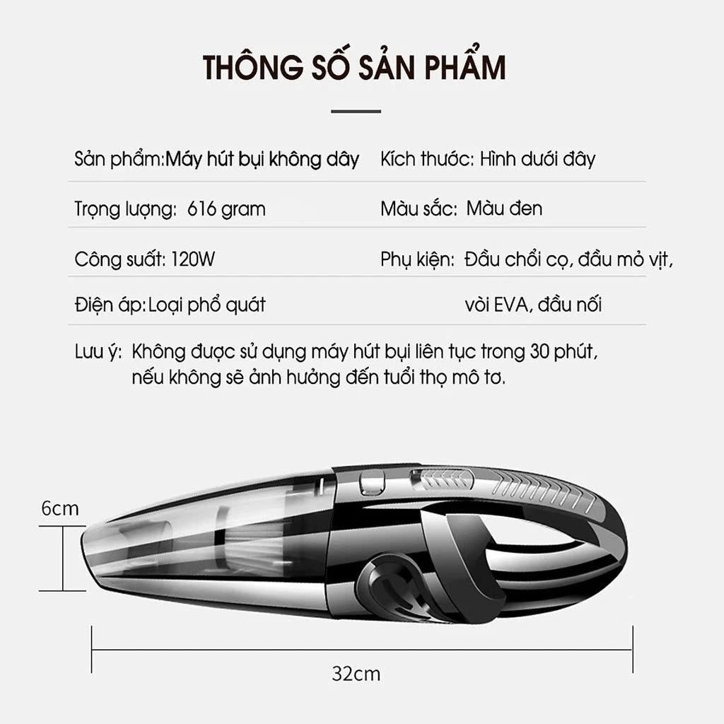 Máy Hút Bụi Cầm Tay, Không Dây Sạc Pin Công Suất 120W Lực Hút Mạnh