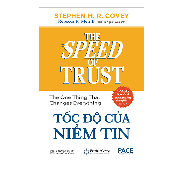 Tốc độ của niềm tin (The Speed of Trust) - Stephen M. R. Covey
