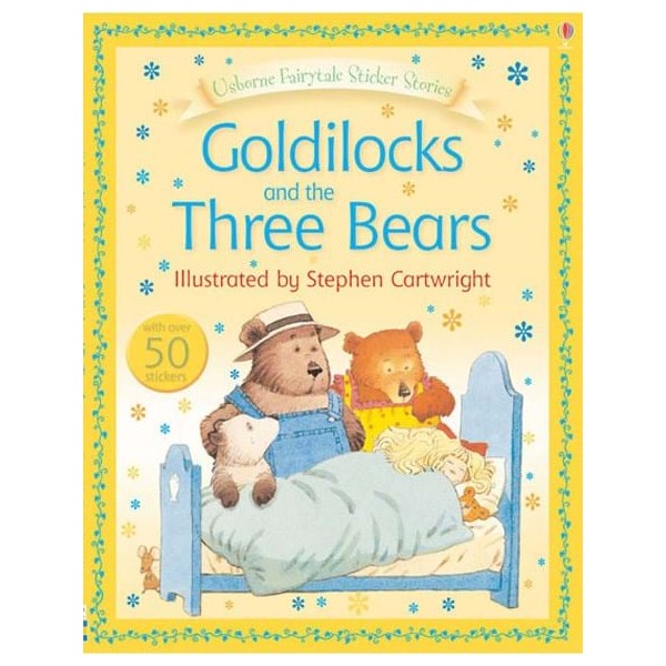Usborne First Reading Level Four: Goldilocks and the Three Bears