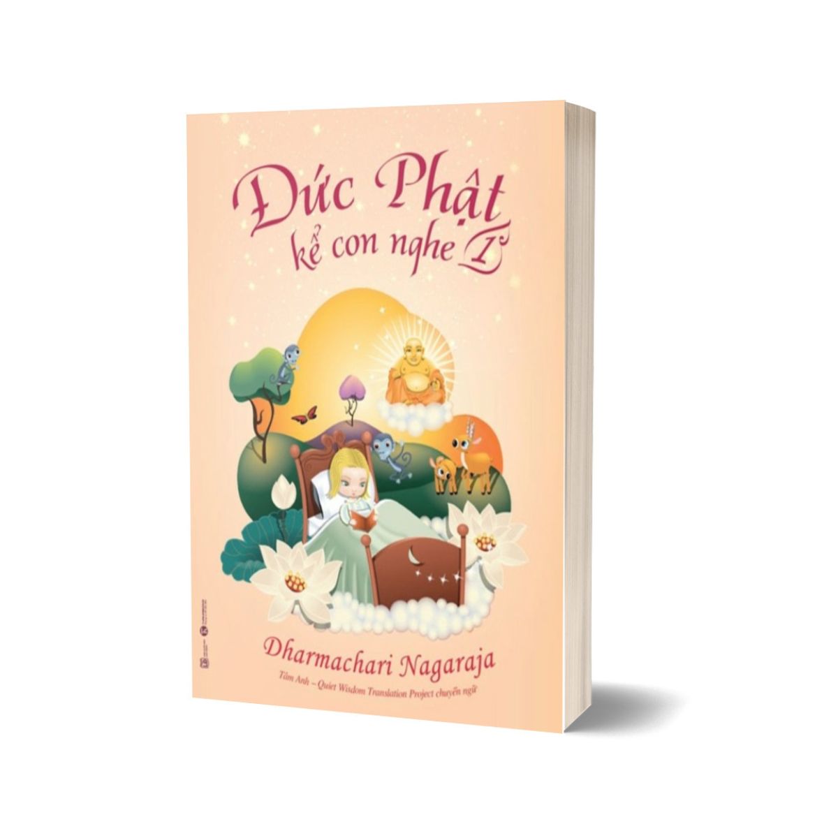 Đức Phật Kể Con Nghe - Tập 1