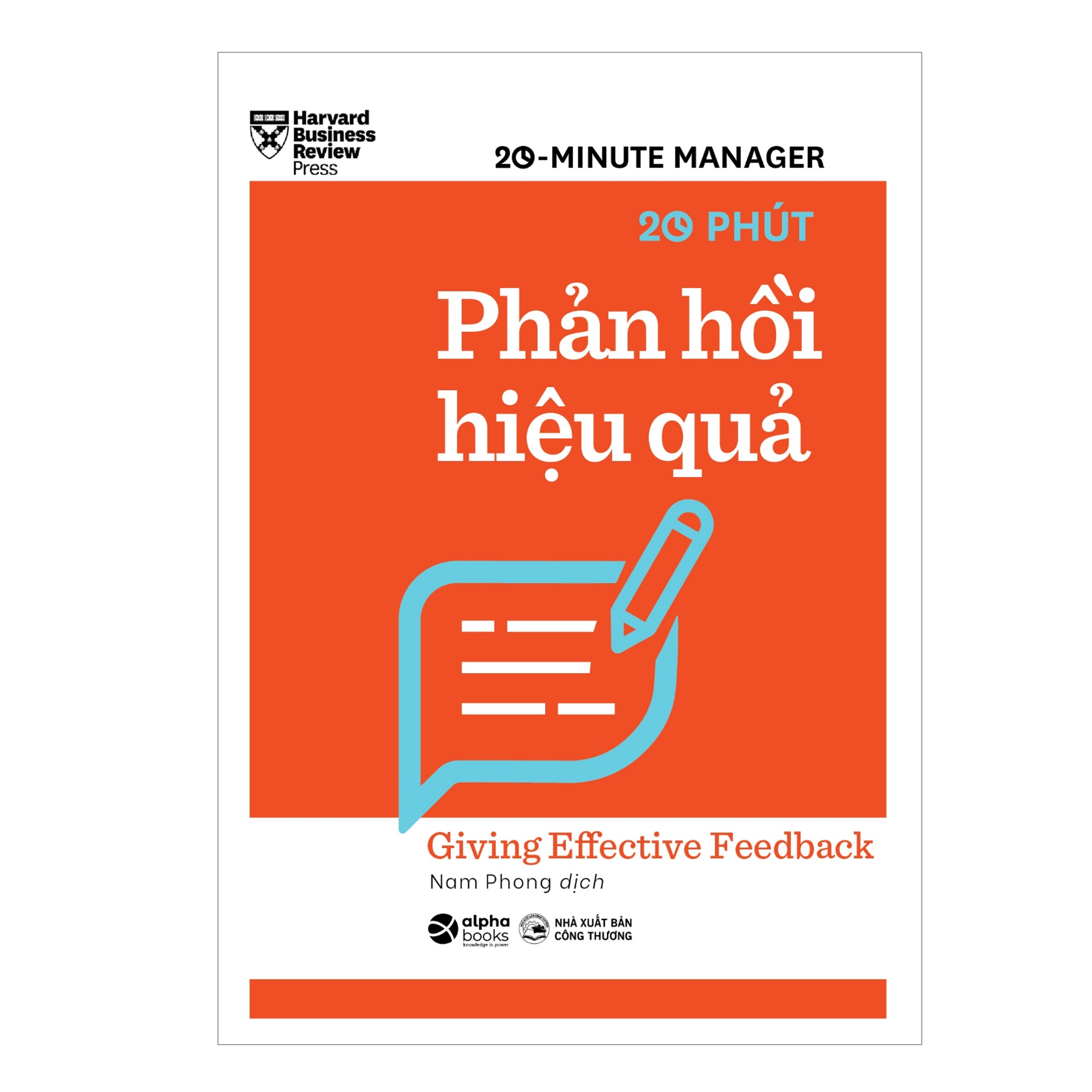 Combo Harvard Business Review: 20 Minute Manager: Làm Chủ Thời Gian + Giải Quyết Mọi Việc + Thuyết Trình Hiệu Quả + Ủy Thác Công Việc + Phản Hồi Hiệu Quả + Hội Họp Hiệu Quả + Phân Tích Tài Chính + Lập Kế Hoạch Kinh Doanh + Quản Lý Dự Án + Quản Lý Sếp