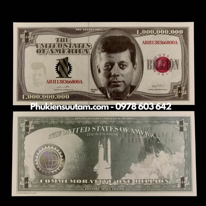 Tờ Lưu Niệm 1 Tỷ USD Hình Tổng Thống Kennedy Dạ Quang, kích thước: 16.5cmx7.5cm, màu trắng - SP005970