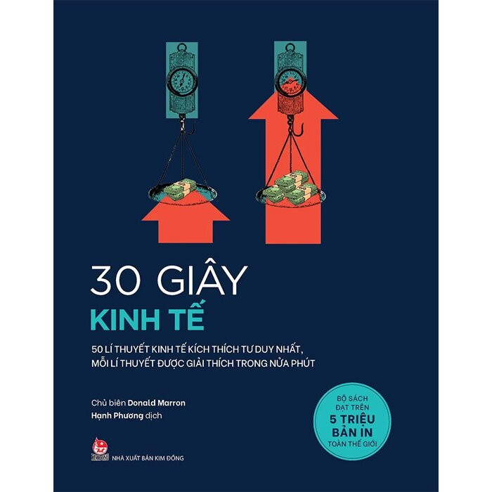 30 GIÂY KHOA HỌC - 30 GIÂY KINH TẾ - Donald Marron - Hạnh Phương dịch - (bìa mềm)