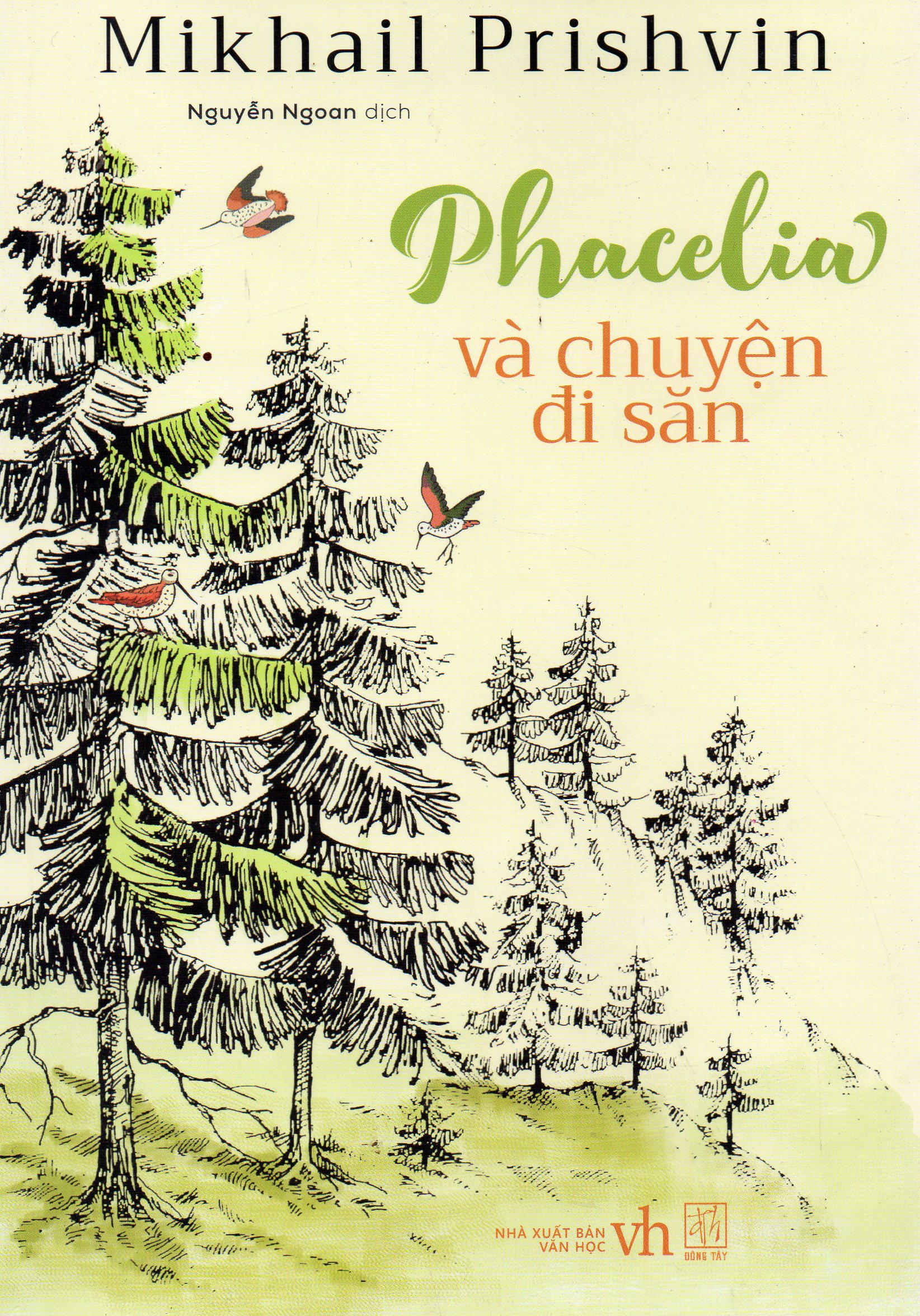 Phacelia và chuyện đi săn - Mikhail Prishvin