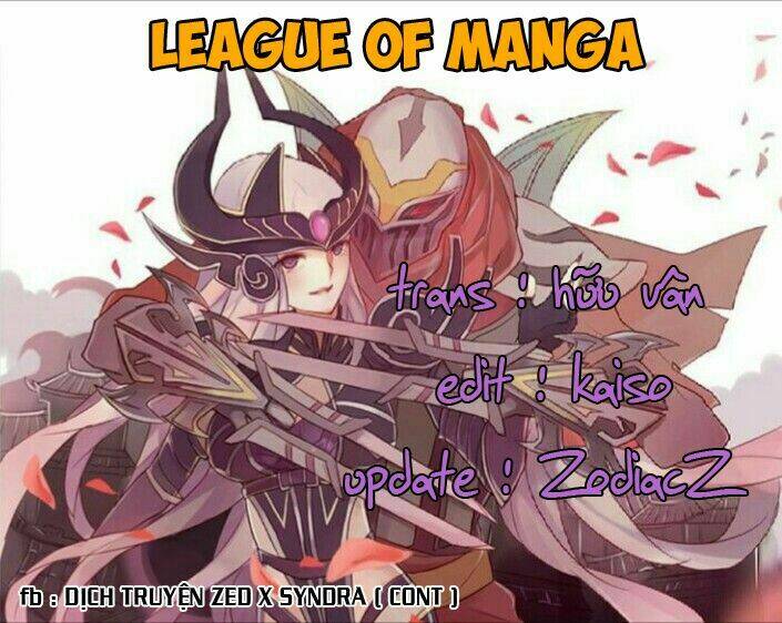 Chuyện Tình Zed Và Syndra 3 Chapter 61 - Trang 0