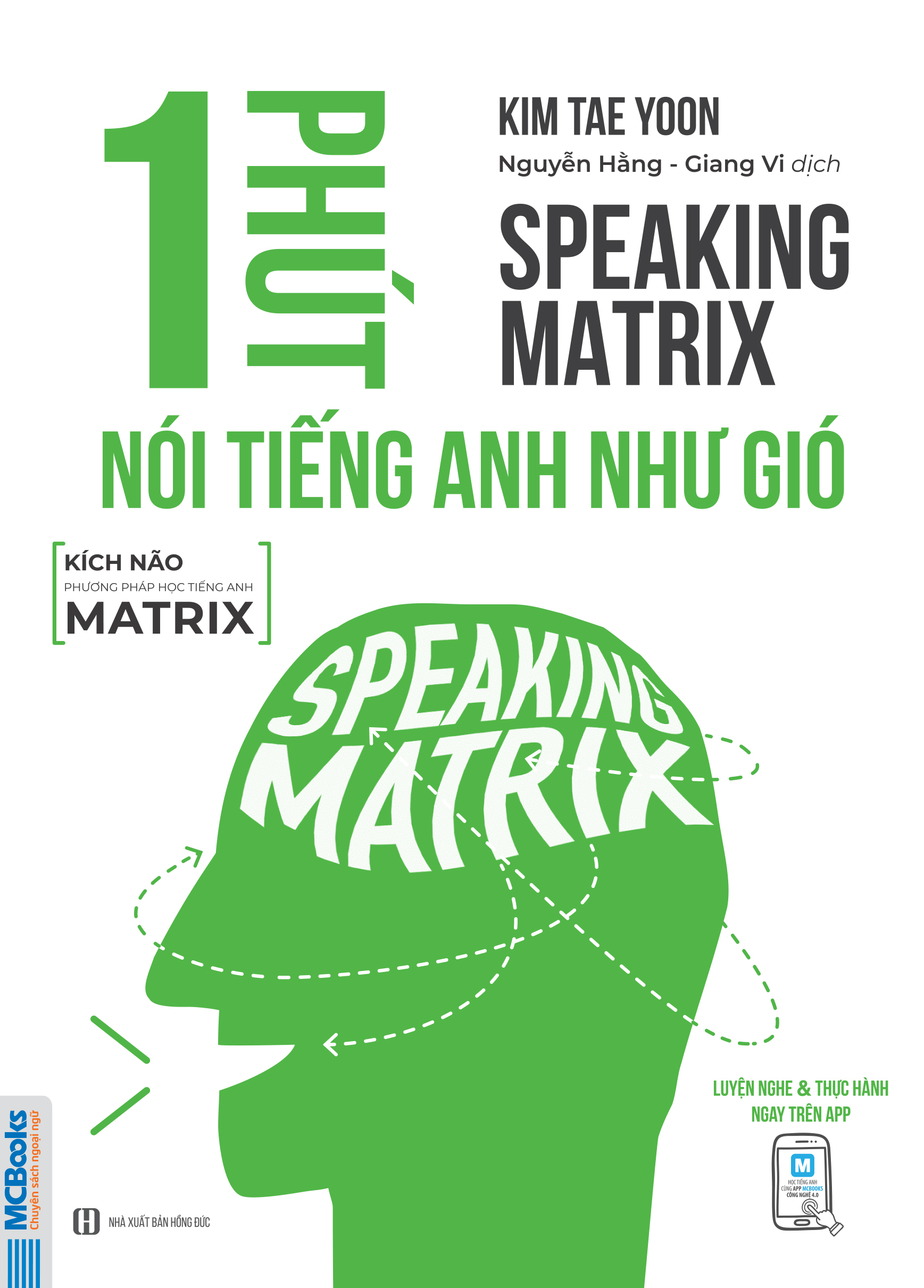 Speaking Matrix – 1 phút nói tiếng Anh như gió - TKBooks