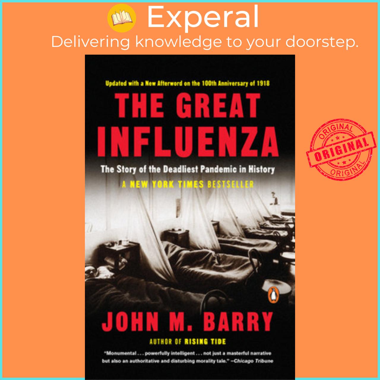 Sách - The Great Influenza : The Epic Story of the Deadliest Plague in History by John M. Barry (UK edition, paperback)