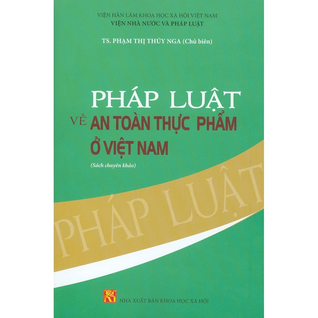 Pháp luật về an toàn thực phẩm ở Việt Nam - KHXH