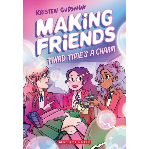 Making Friends #3: Third Time's A Charm