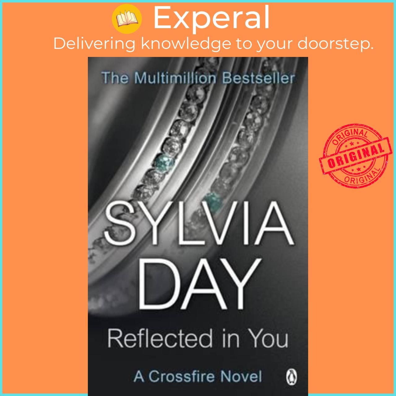 Sách - Reflected in You : A Crossfire Novel by Sylvia Day (UK edition, paperback)