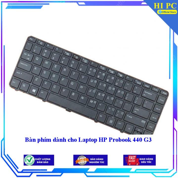 Bàn phím dành cho Laptop HP Probook 440 G3 - Phím Zin - Hàng Nhập Khẩu