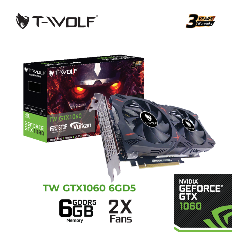 VGA T-WOLF TW-GTX1060 3G D5/ 6G D5 - Hàng Chính Hãng
