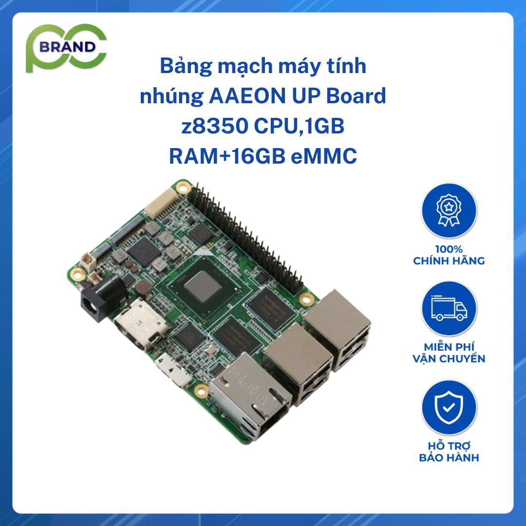 Bảng mạch máy tính nhúng AAEON UP Board z8350 CPU,1GB RAM+16GB eMMC - Hàng chính hãng