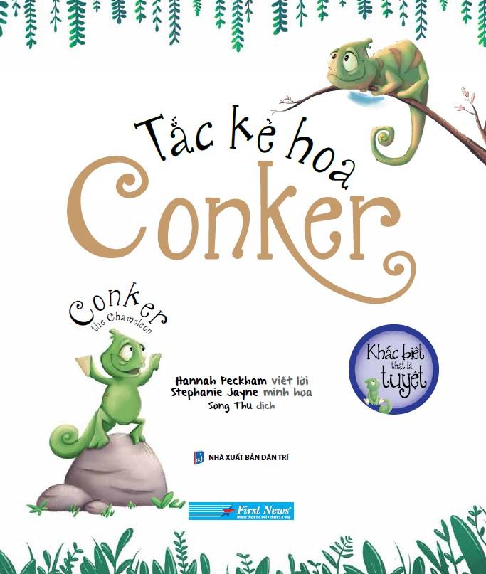 Khác Biệt Thật Là Tuyệt - Tắc Kè Hoa Conker - Conker The Chameleon